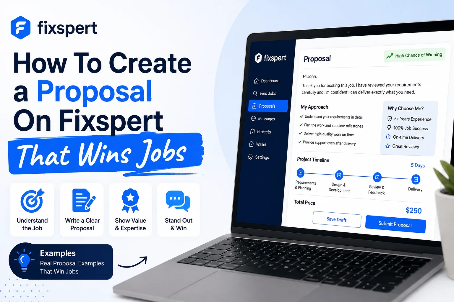 How To Create a Proposal On Fixspert That Wins Jobs (With Examples)